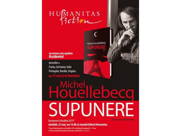 Imaginea articolului "Supunere", de Michel Houellebecq, un roman ce a generat puternice controverse, tradus în limbă română