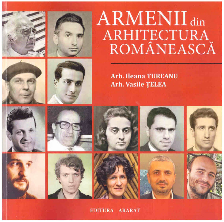 Imaginea articolului O carte pe zi: „Armenii din arhitectura românească” de arh. Ileana Tureanu şi arh. Vasile Ţelea