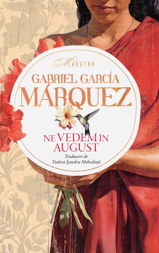 Imaginea articolului O carte pe zi: „Ne vedem în august” de Gabriel García Márquez