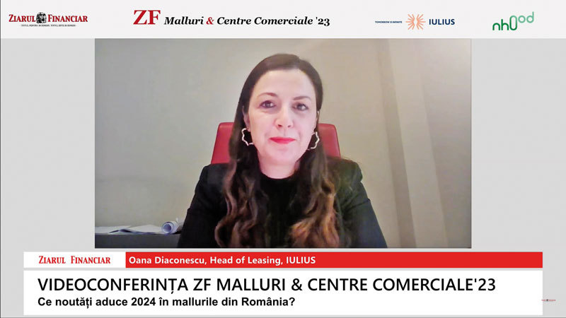 Videoconferinţa ZF Malluri & centre comerciale 2023. Oana Diaconescu, Iulius: Viitorul proiect din Cluj va fi unul regional şi vom veni cu „ancore“ noi pentru a atrage oamenii