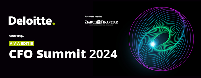 Deloitte CFO Summit 2024. Cele mai mari riscuri discutate în departamentele financiare sunt legate de implementarea investiţiilor programate