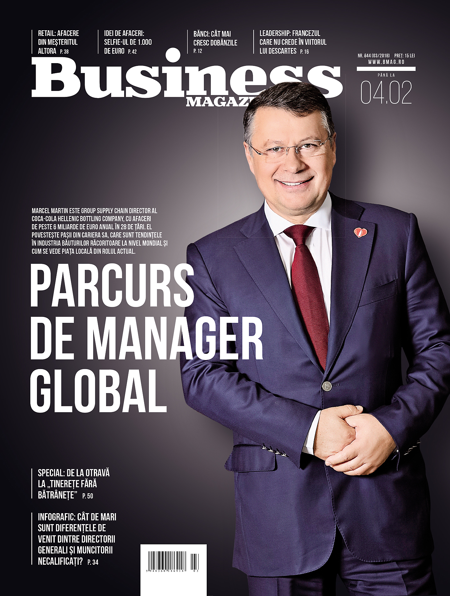 Ce puteţi citi în numărul din această săptămână al revistei Business MAGAZIN: „Parcurs de manager global” 