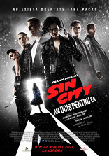 Sin City: Am ucis pentru ea - 3D
