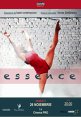  „ESSENCE“ ,un spectacol de balet contemporan ,Sambata ,26 noiembrie,Ora 20:00 ,la CinemaPRO.