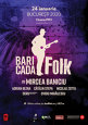 Baricada FOLK 2020 - Regal de folk contemporan în Bucuresti , Vineri  24 Ianuarie, la CinemaPRO !!