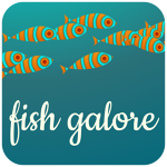     Fish Galore  