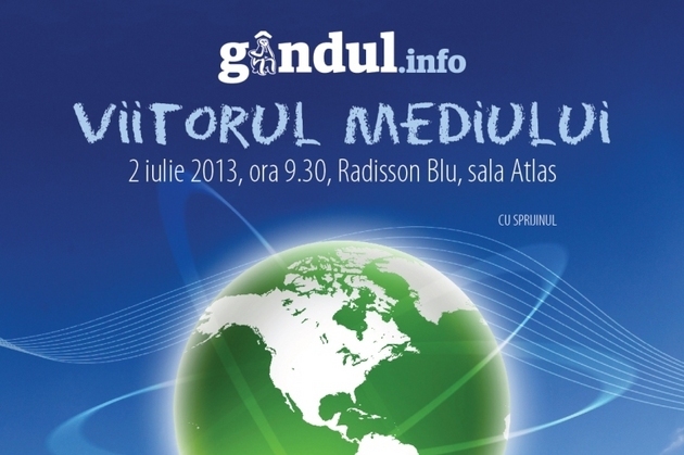 Gândul organizează pe 2 iulie conferinţa "Viitorul Mediului"