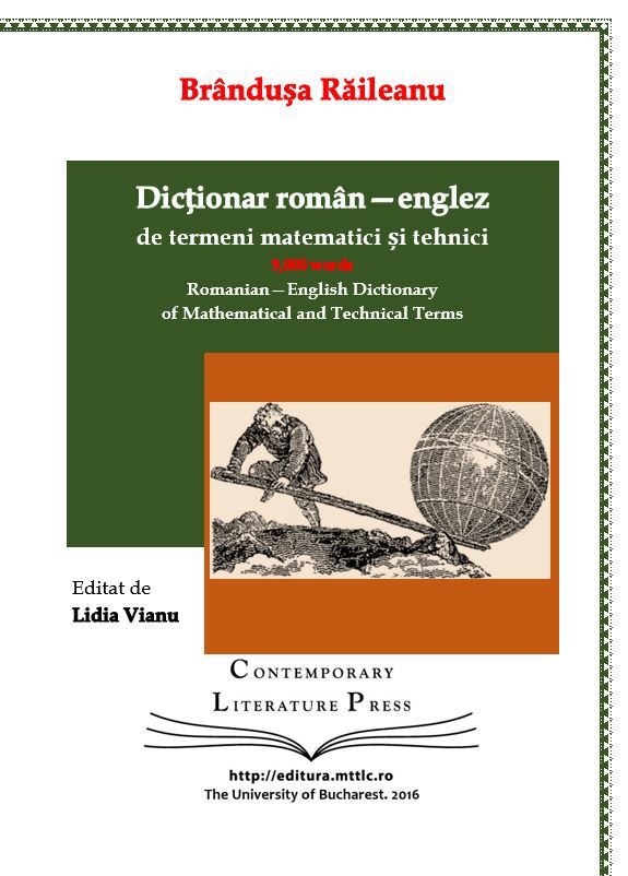 Dicţionar român-englez de termeni matematici şi tehnici/ de Lidia Vianu