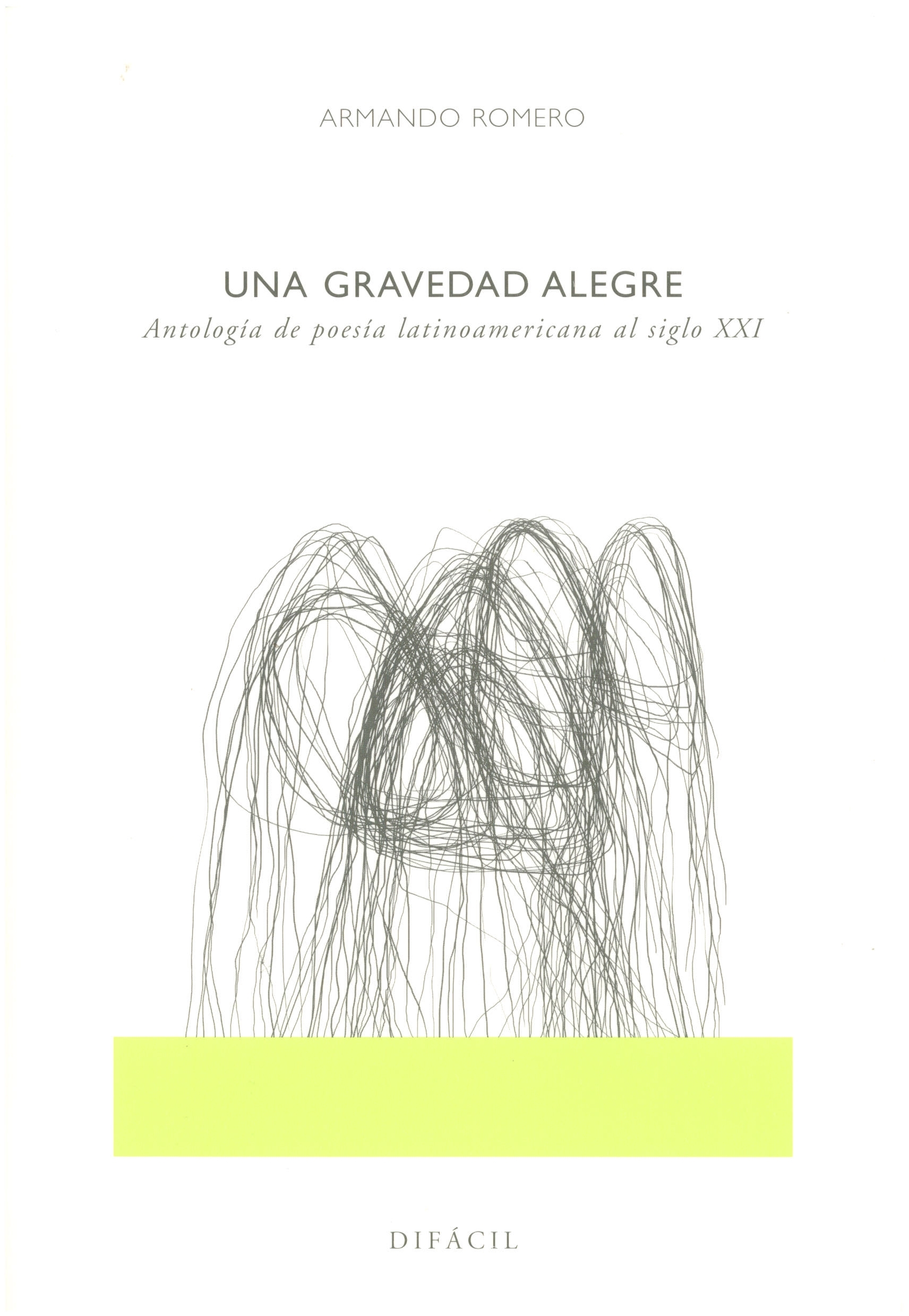 Seriozitatea bucuroasă a poeziei latino-americane/ de Rodica Grigore