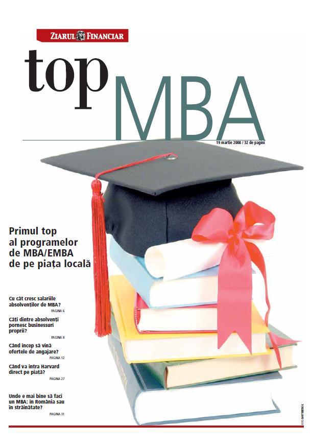 În martie 2008 ZF a lansat primul top al programelor de MBA din România. Citiţi argumentul de atunci  
