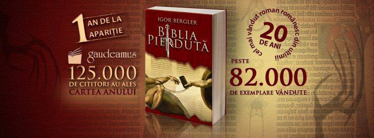 Imaginea articolului Romanul "Biblia pierdută", bestsellerul lui Igor Bergler, a atins recordul de peste 82.000 de exemplare vândute