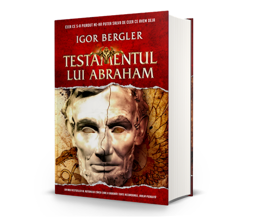 Imaginea articolului "Testamentul lui Abraham" de Igor Bergler, autorul bestsellerului "Biblia pierdută", va fi lansat la editura Litera