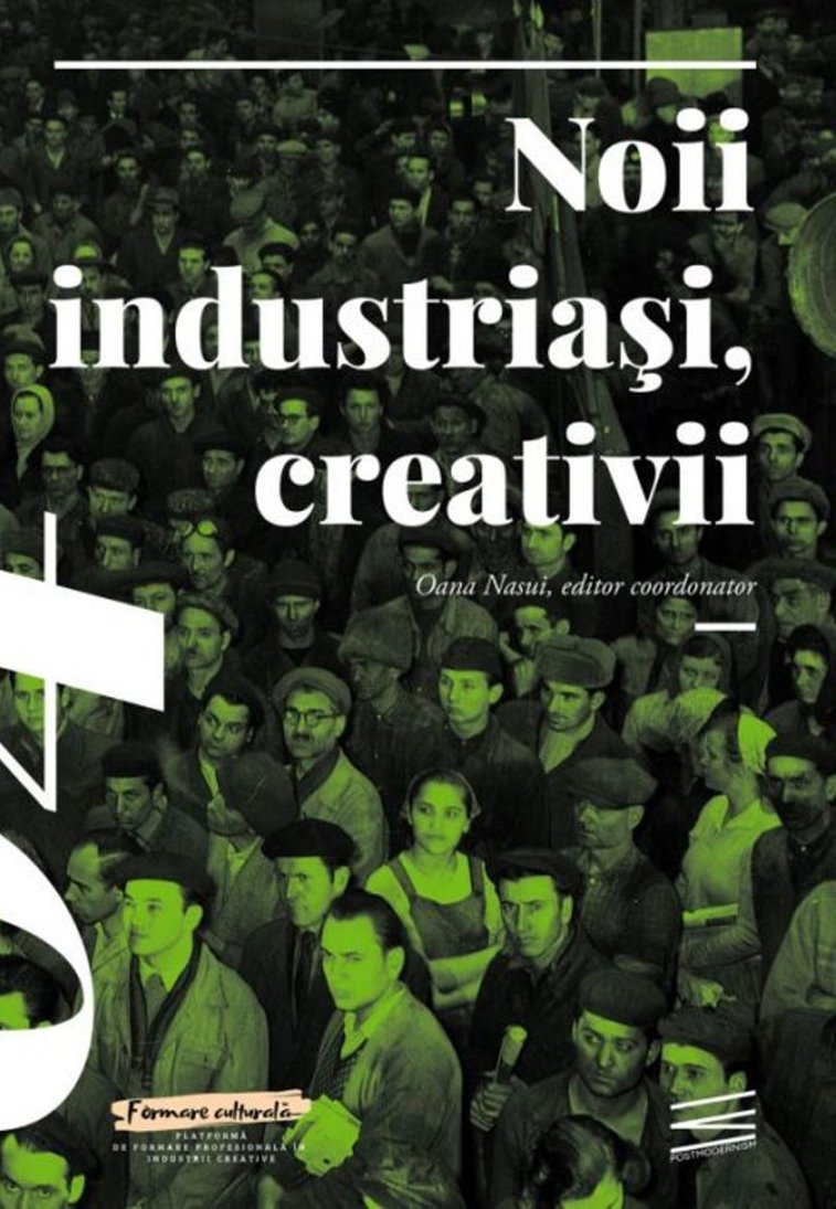 Imaginea articolului O carte pe zi: „Noii industriaşi, creativii 04” - coordonator Oana Năsui 
