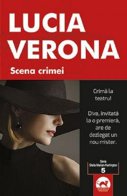 Imaginea articolului O carte pe zi: „Scena crimei”, de Lucia Verona