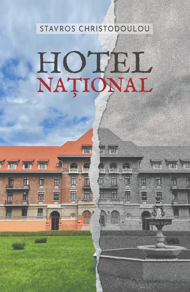 Imaginea articolului O carte pe zi: „Hotel Naţional” de Stavros Christodoulou