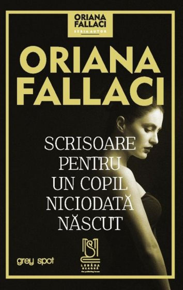 Imaginea articolului O carte pe zi: „Scrisoare pentru un copil niciodată născut” de Oriana Fallaci