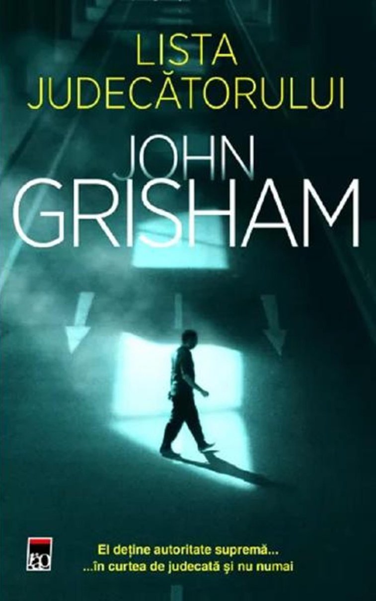 Imaginea articolului O carte pe zi: „Lista judecătorului” de John Grisham