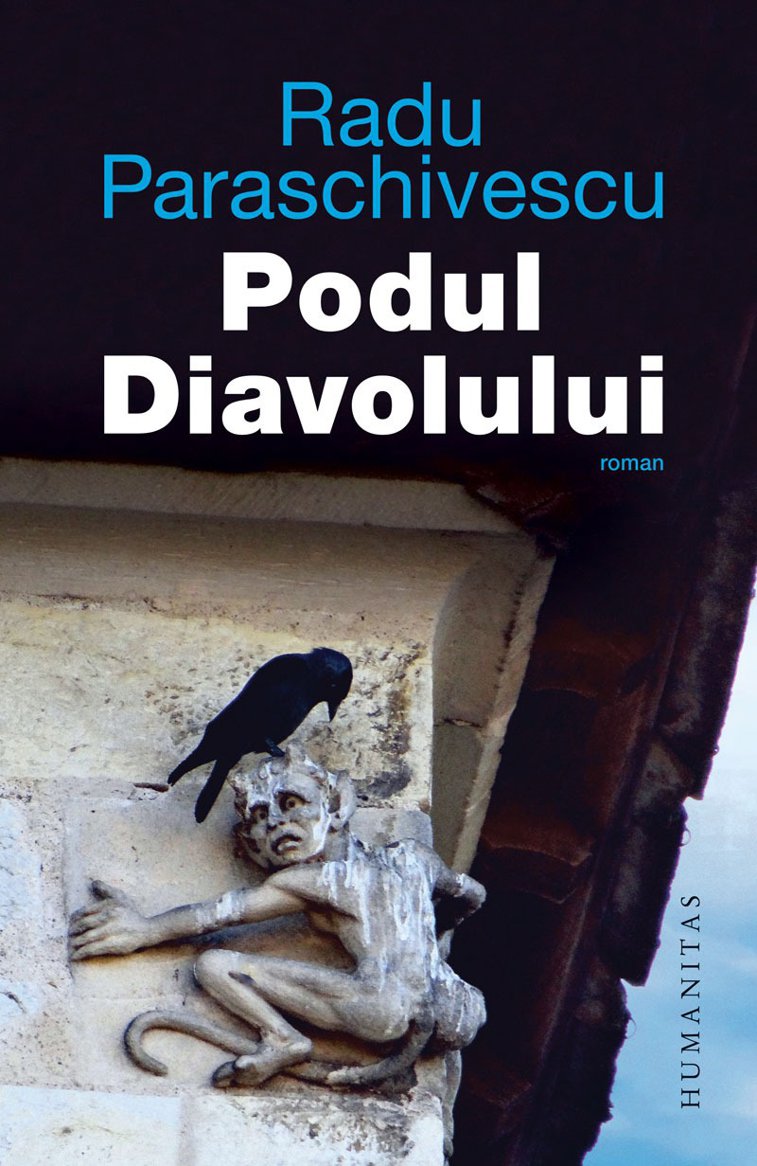 Imaginea articolului O carte pe zi: „Podul Diavolului” de Radu Paraschivscu