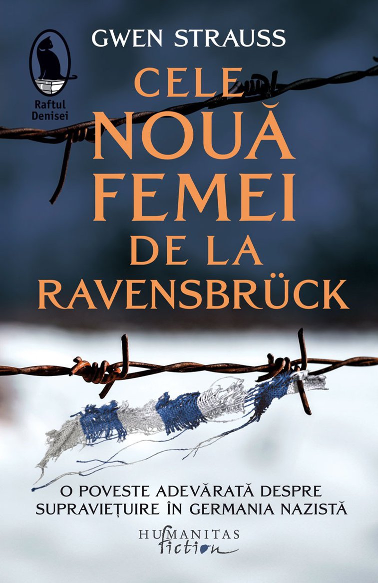 Imaginea articolului O carte pe zi: „Cele nouă femei de la Ravensbrück”, de Gwen Straussde