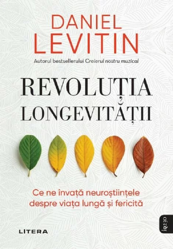 Imaginea articolului O carte pe zi: „Revoluţia longevităţii”, de Daniel J. Levitin