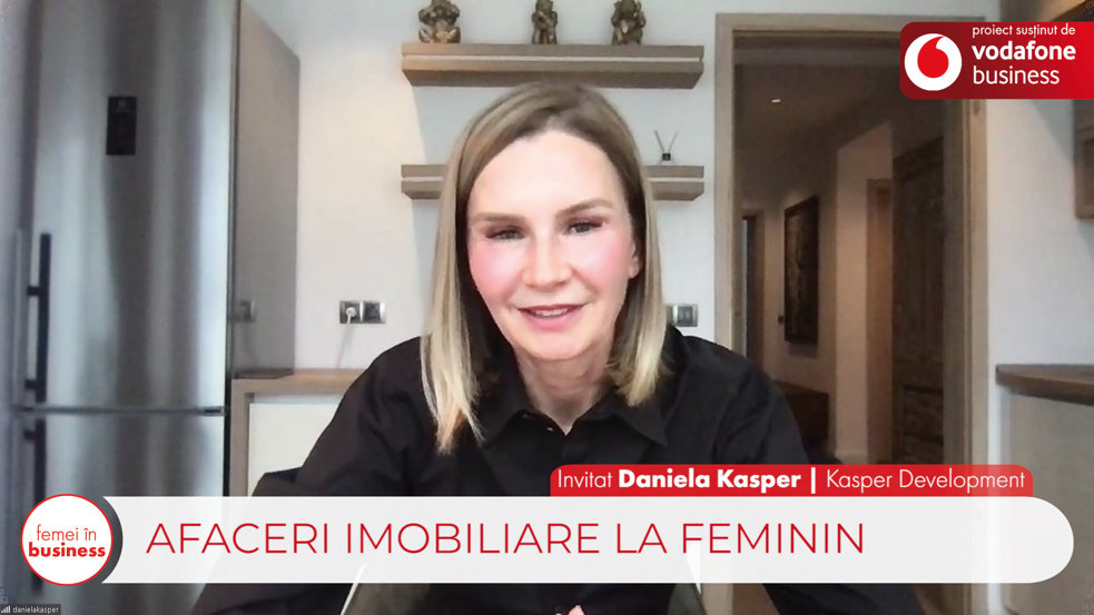 Proiect ZF/Vodafone Femei în business. Daniela Kasper, fondatoare a Kasper Development: Tot mai puţini oameni îşi vor permite să îşi cumpere o locuinţă în viitor. Preţurile imobiliarelor cresc în fiecare zi