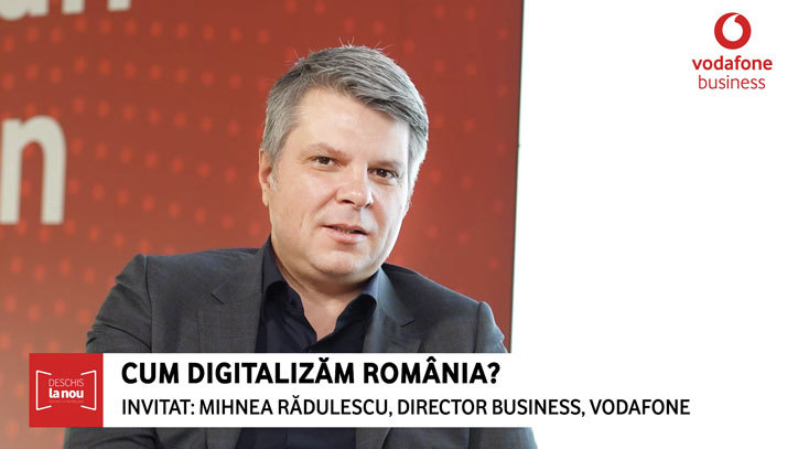 ZF/Vodafone Deschis la nou. Mihnea Rădulescu, business director, Vodafone România: Trebuie să le explicăm antreprenorilor cum pot folosi efectiv tehnologia şi ce beneficiu real poate să le aducă digitalizarea