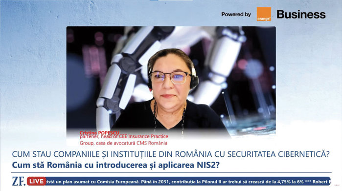 ZF Live. Cristina Popescu, casa de avocatură CMS România: NIS 2 a adus o schimbare fundamentală de paradigmă. A luat partea de securitate cibernetică din zona tehnică de IT şi a adus-o în zona de guvernanţă şi de responsabilitate managerială. Şi în moment