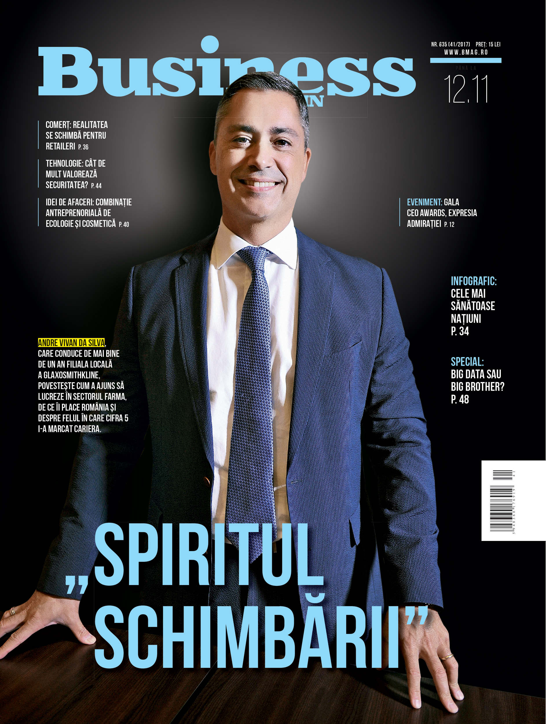 Ce puteţi citi în numărul din această săptămână al revistei Business MAGAZIN: „Spiritul schimbării“