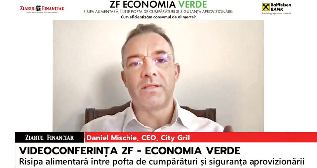 Videoconferinţa ZF Economia verde. Daniel Mischie, City Grill: Un ghid de bune practici pentru combaterea risipei alimentare, elaborat de ANPC, ar ajuta mult industria de restaurante