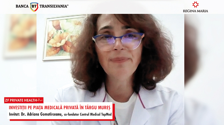 ZF Private Health. Adriana Gomotîrceanu, cofondatoarea centrului medical TopMed din Târgu-Mureş: Am finalizat extinderea spitalului, avem 100 de paturi pe spitalizare continuă şi 50 de paturi pe spitalizare de zi