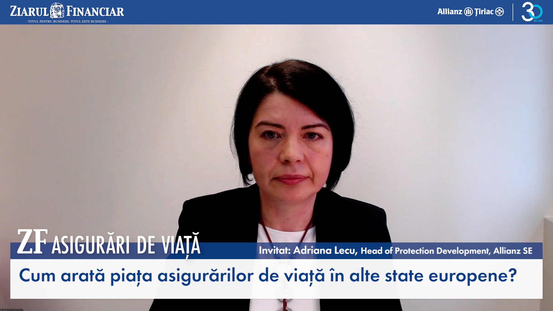 ZF Asigurări de viaţă. Adriana Lecu, Allianz SE:...