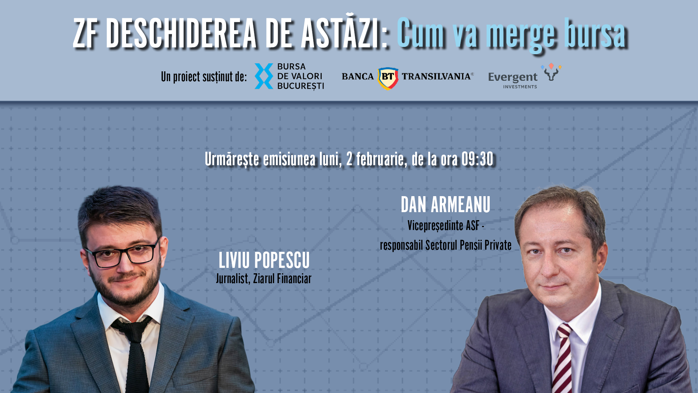 ZF DESCHIDEREA DE ASTĂZI. Cum va merge bursa. Urmăriţi o discuţie luni, 2 februarie 2026, ora 09.30 cu Dan Armeanu, Vicepreşedinte Autoritatea de Supraveghere Financiară, responsabil Sectorul Pensii Private