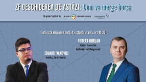 ZF DESCHIDEREA DE ASTĂZI. Cum va merge bursa. Urmăriţi o discuţie marţi, 13 octombrie 2026, ora 09.30 cu ​Robert Burlan, director de investiţii, Raiffeisen Asset Management