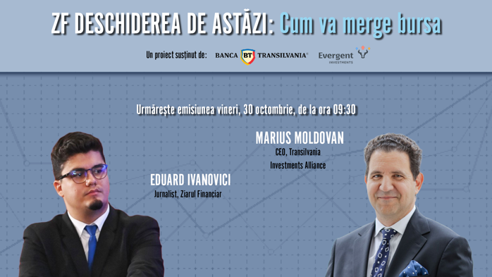 ZF DESCHIDEREA DE ASTĂZI. Cum va merge bursa. Urmăriţi o discuţie vineri, 30 octombrie 2026, ora 09.30 cu Marius Moldovan, CEO, Transilvania Investments Alliance