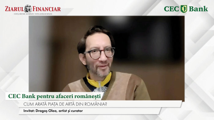 CEC bank pentru afaceri româneşti. Dragoş Olea, artist şi curator: Avem o piaţă de artă care coagulează un public tot mai important, dar mai avem nevoie de galerii şi evenimente