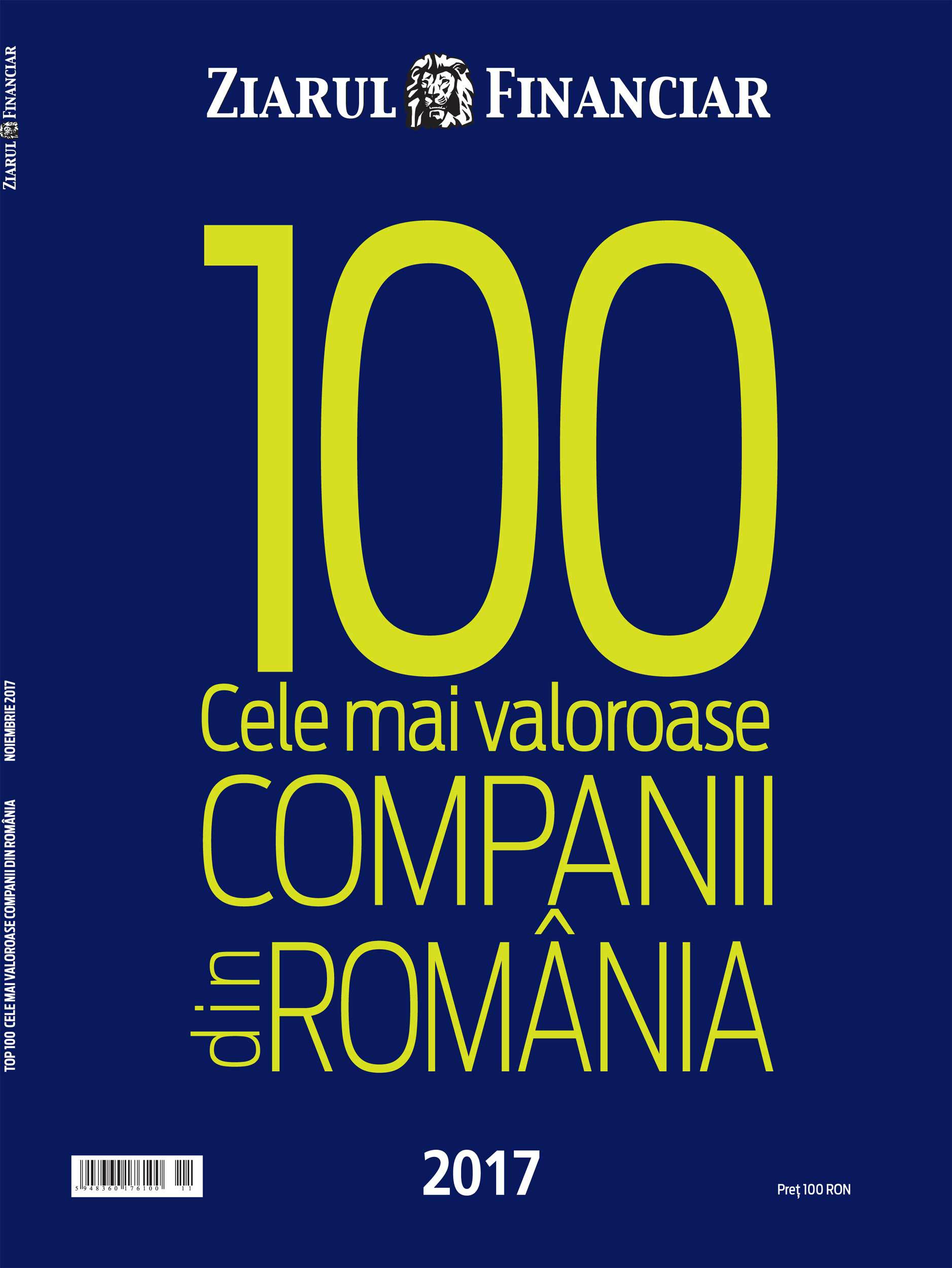 "100 Cele mai valoroase companii din România - 2017"