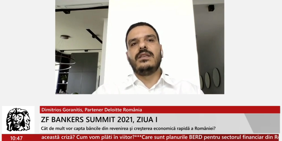 ZF Bankers 2021. Dimitrios Goranitis, partner Deloitte România: Cred că provocările sistemului bancar în următorii 10-15 ani sunt pe ce bază vor rămâne sustanbile, pentru a putea gestiona investiţii mari