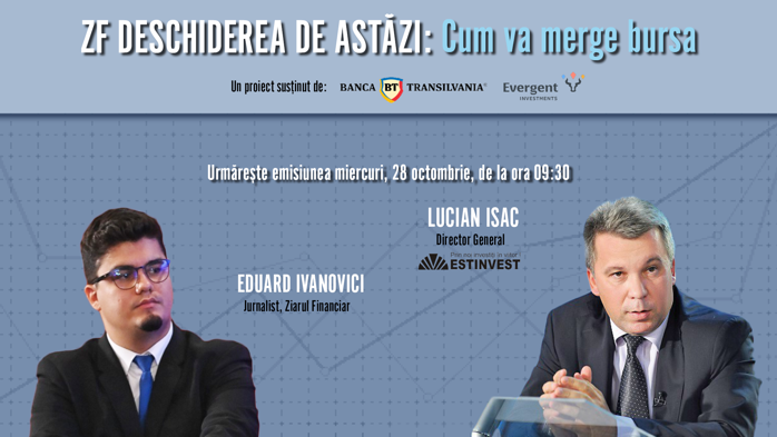 Volume reduse şi prudenţă la Bursa de Valori. Lucian Isac, Est Invest: Investitorii aşteaptă conturarea bugetului şi rezultatele la T3. Mai multe detalii, în emisiunea ZF Deschiderea de Astăzi din 28 octombrie