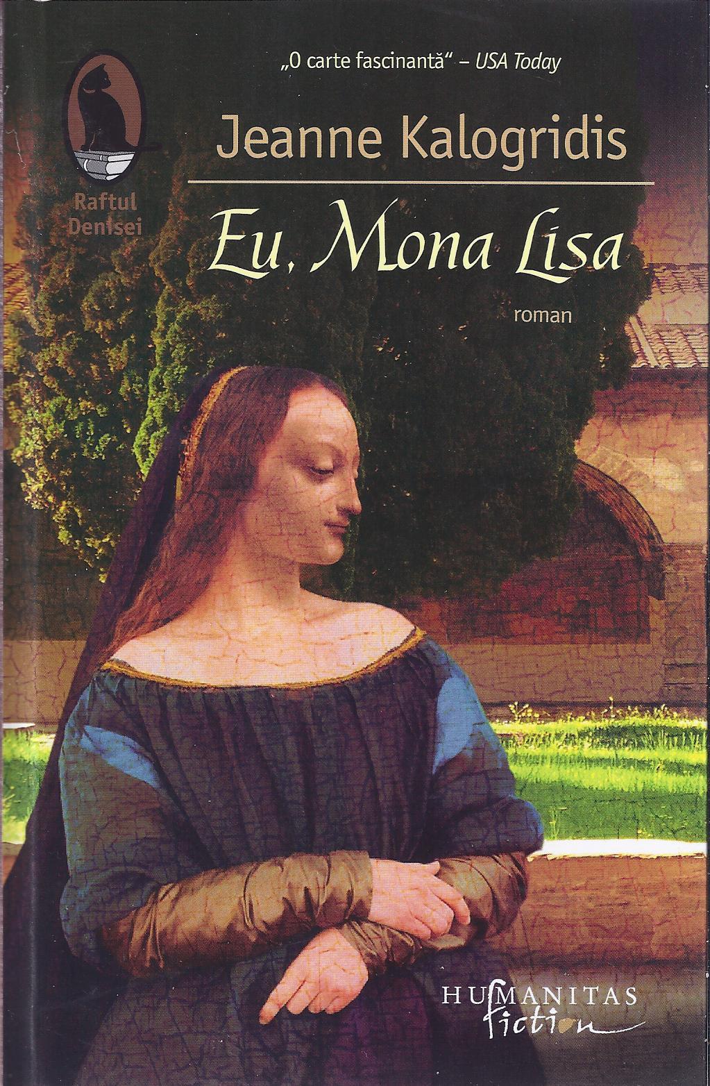 Cine a fost Mona Lisa?