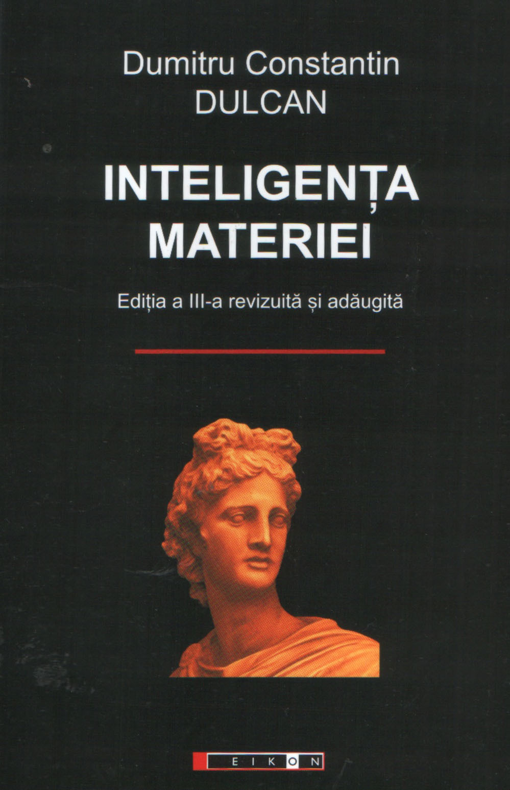 Cartea „Inteligenţa materiei”, după trei decenii/ de Marius Vasileanu