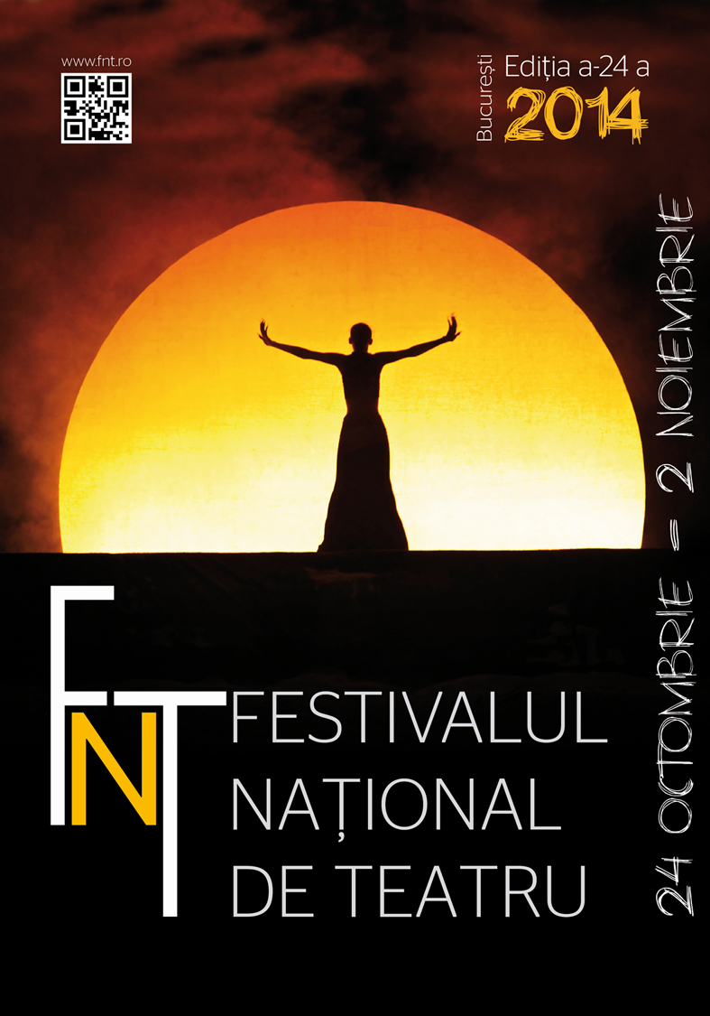 Festivalul Naţional de Teatru 2014/ de Dorina Călin