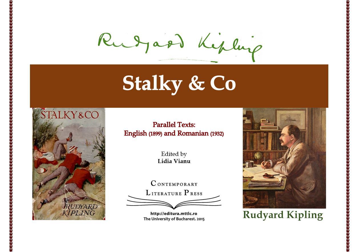 Rudyard Kipling – „Stalky & Co” în engleză şi română/ de Lidia Vianu