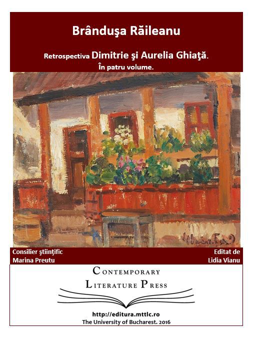 Retrospectiva Dimitrie şi Aurelia Ghiaţă/ de Lidia Vianu