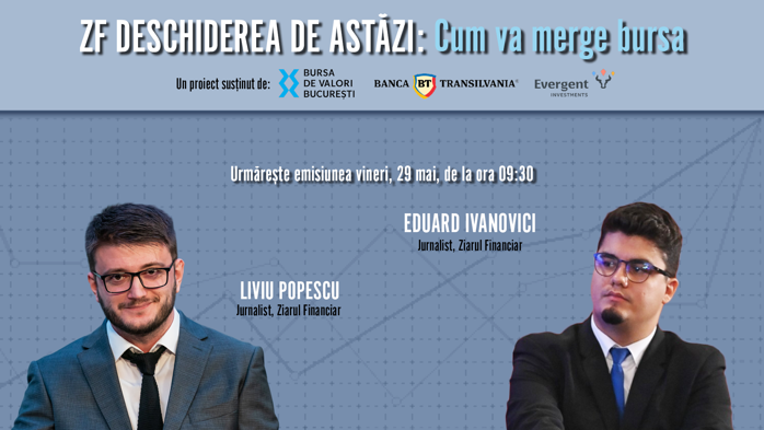 ZF DESCHIDEREA DE ASTĂZI. Cum va merge bursa. Cine iese în evidenţă la finalul sezonului de raportări trimestriale. Urmăriţi o discuţie cu LIVIU POPESCU şi EDUARD IVANOVICI, jurnalişti Ziarul Financiar